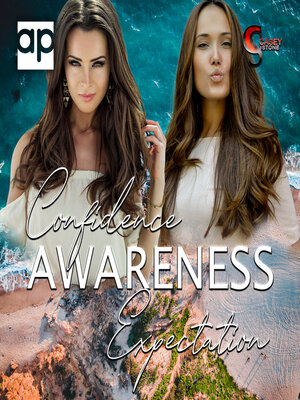 cover image of Confidence, Awareness, Expectation